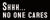 'Shhh...No One Cares' - 4X10 Box Sign