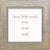'Three Little Words Pray trust Wait' - 8X8 Box Sign