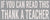 4 X 10 Box Sign If You Can Read This Thank A Teacher