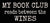 5 X 11 Box Sign My Book Club Reads Between The Wines
