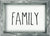 5 X 7 Box Sign Family Framed
