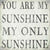 8 X 8 Box Sign You Are My Sunshine