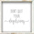 6 X 6 Box Sign Dont Quit Your Daydreams
