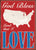 God Bless Land That I Love - 5X7 Box Sign
