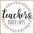 Teachers Touch Lives - 6X6 Box Sign