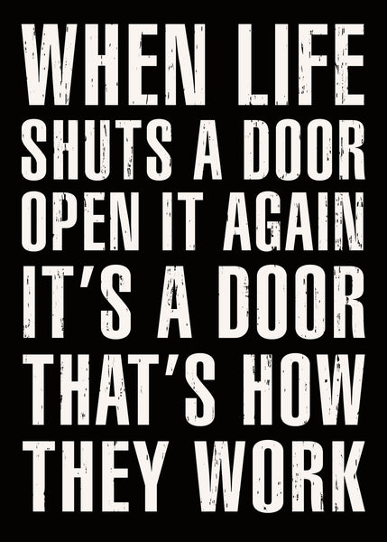 'When Life Shuts A Door Open It Again' - 5X7 Decorative Box Sign