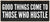 'Good Things Come To Those Who Hustle' -7X16 Wooden Decorative Box Sign