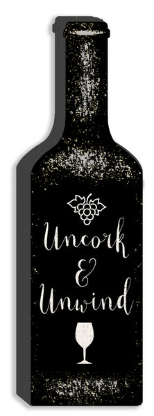 'Uncork & Unwind' Cut Out 12X4