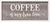 'Coffee Is My True Love' - 7X16 Framed Wooden Sign, Black or Grey