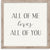10 X 10 Box Sign All Of Me Loves All Of You
